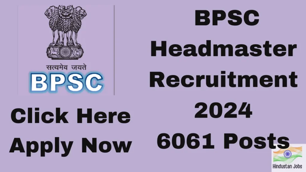 BPSC HEADMASTER RECRUITMENT 2024