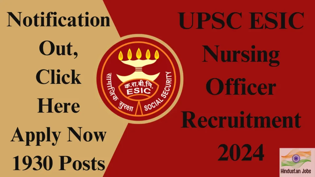 Upsc Esic Nursing Officer Recruitment 2024apply Now Notification Pdf