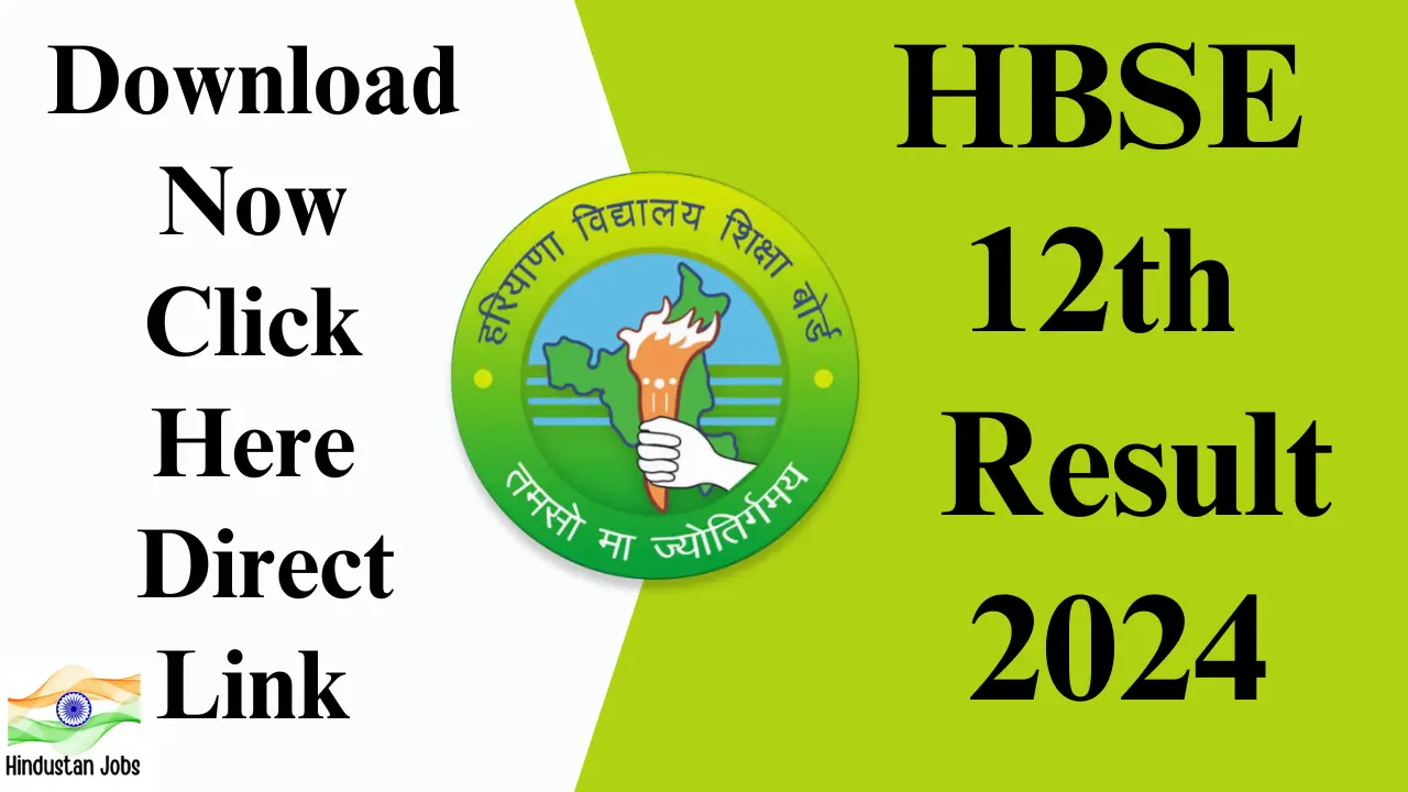 HBSE 12th Result 2024,OUT,Today ,Check Here