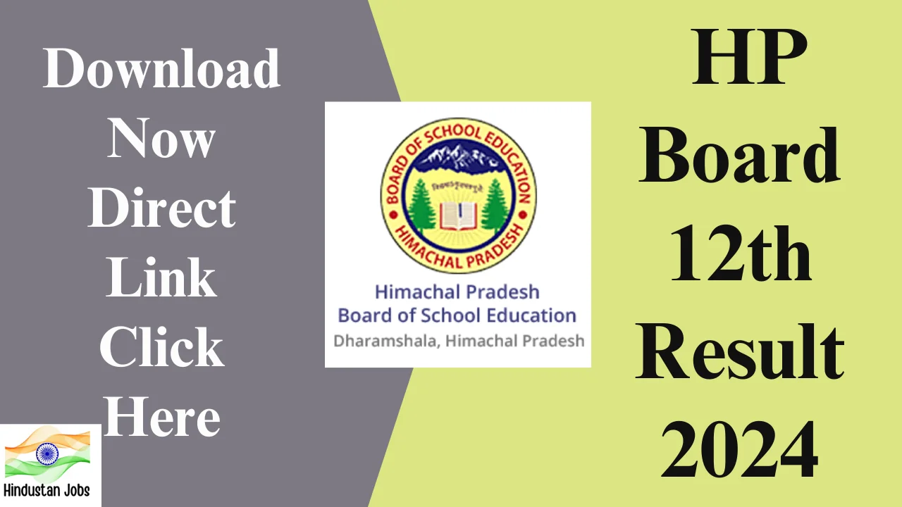 HP Board 12th Result 2024 Released,Check Score Now