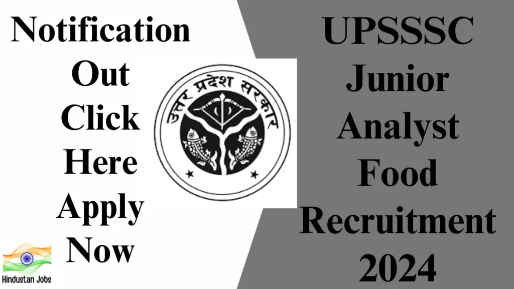 UPSSSC JUNIOR ANALYST FOOD RECRUITMENT 2024