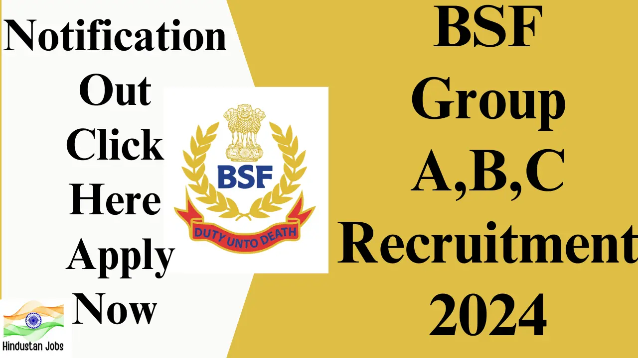 BSF-GROUP-B-and-C-RECRUITMENT-2024