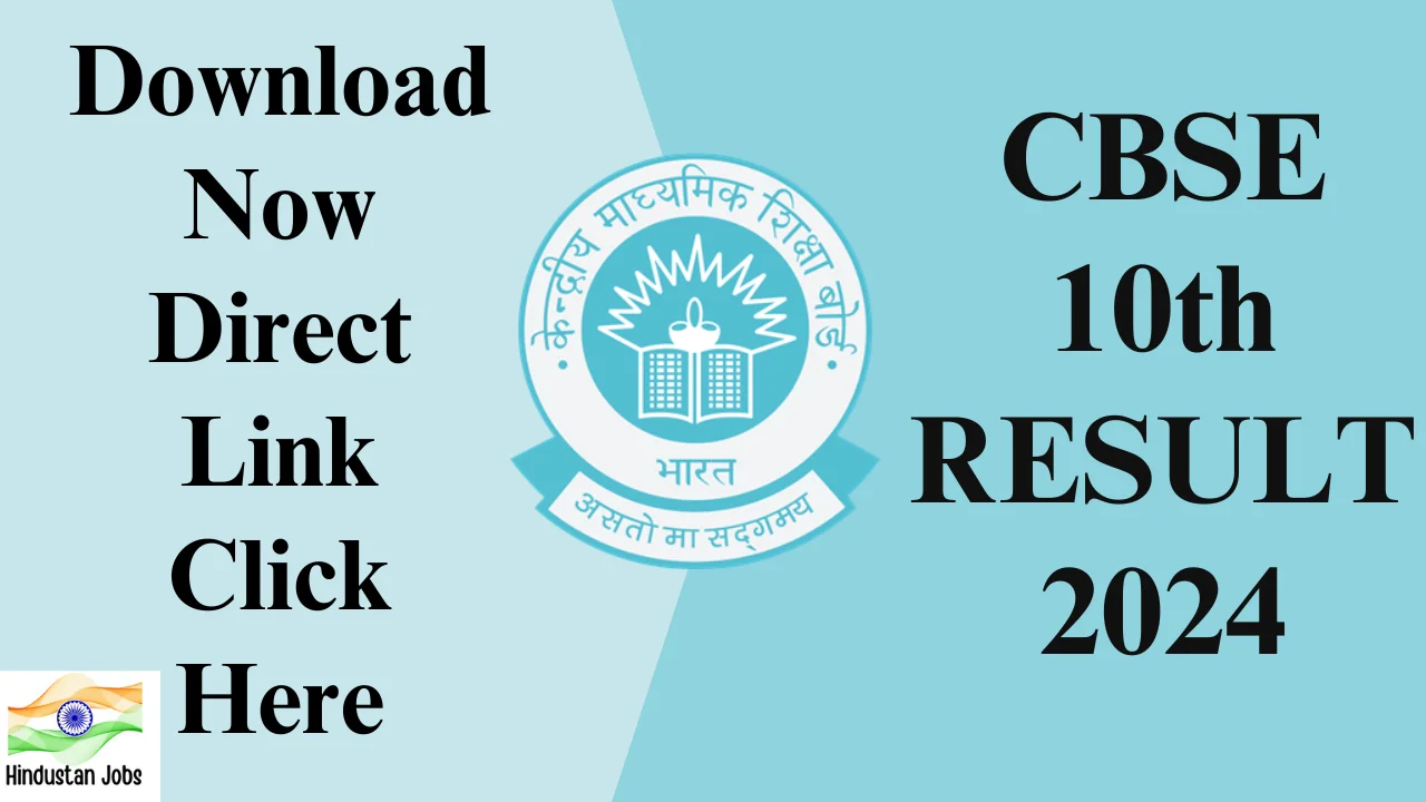 CBSE 10th Result 2024,OUT, Check cbse.nic.in