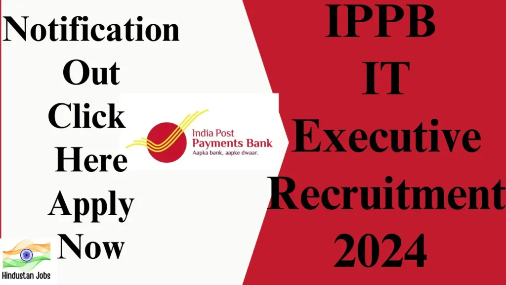 IPPB IT EXECUTIVE RECRUITMENT 2024