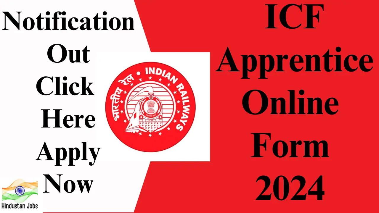 Railway ICF Apprentice Recruitment 2024