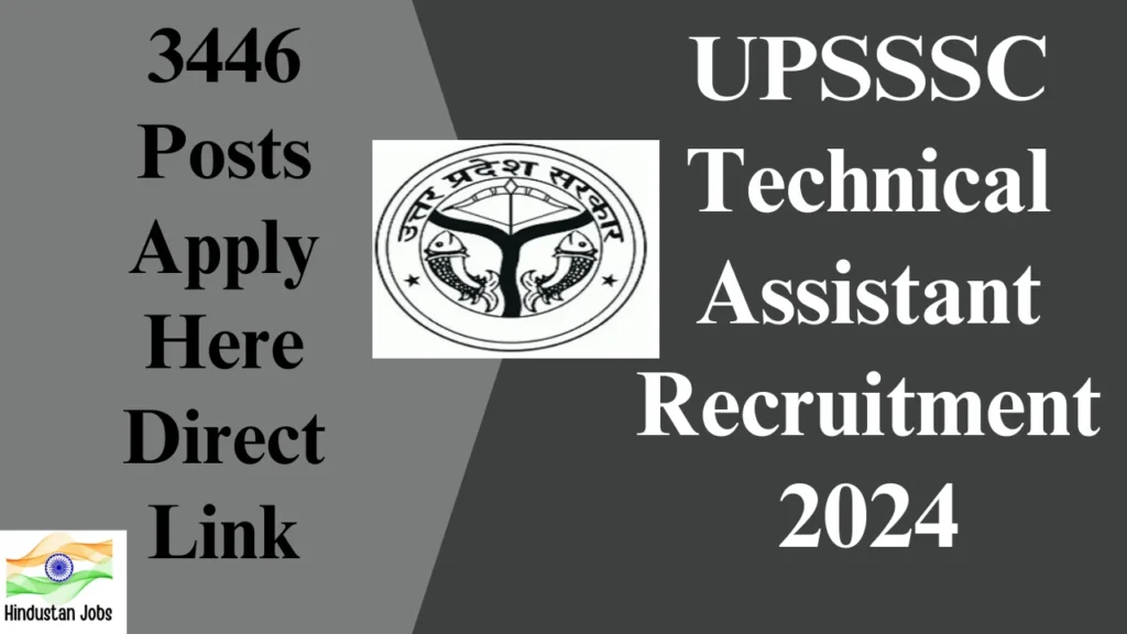 UPSSSC Technical Assistant Recruitment 2024