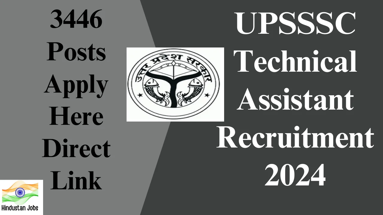 UPSSSC-Technical-Assistant-Recruitment-2024