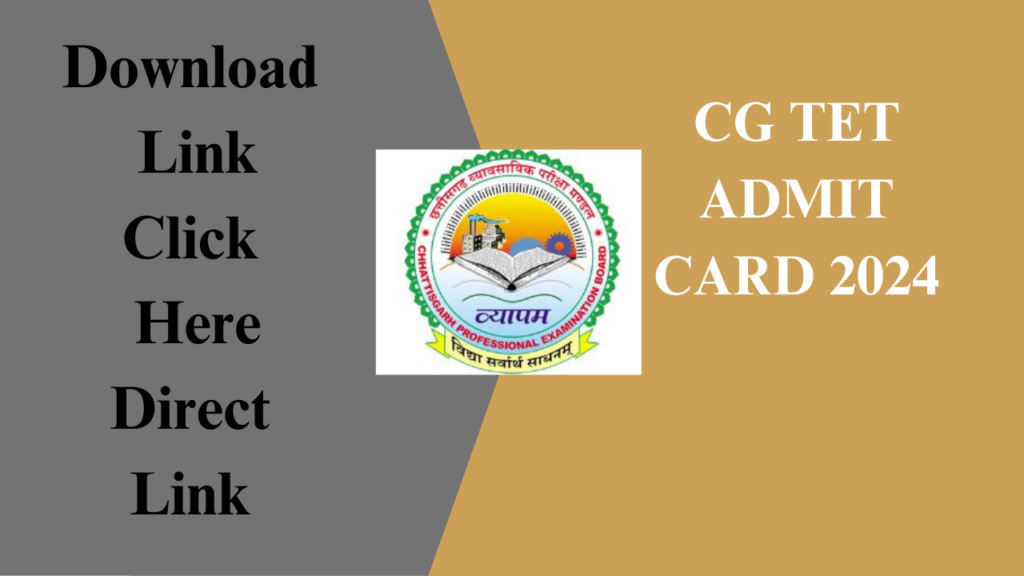 CG TET Admit Card 2024