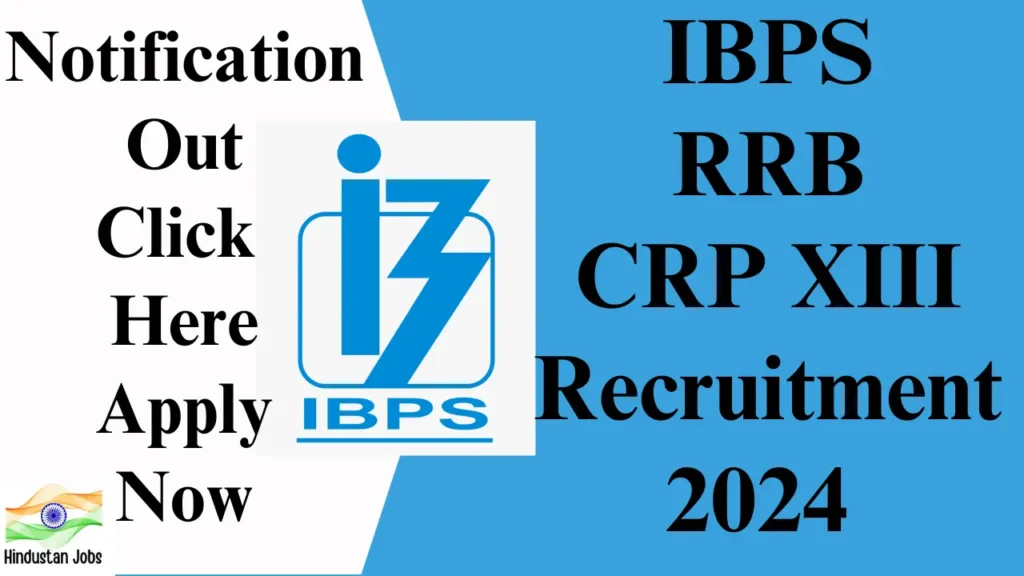 IBPS RRB RECRUITMENT 2024