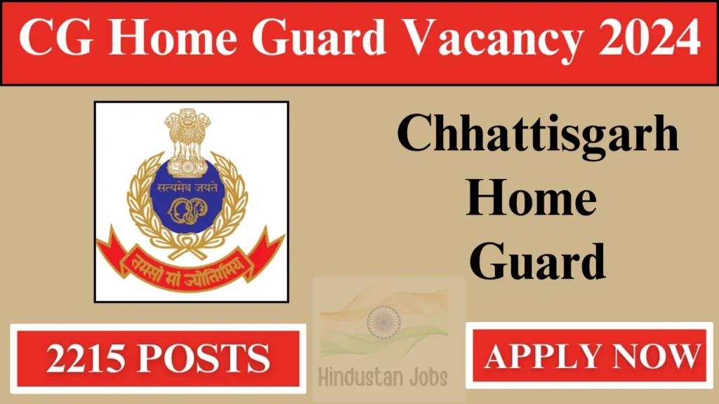 CG Home Guard Vacancy 2024