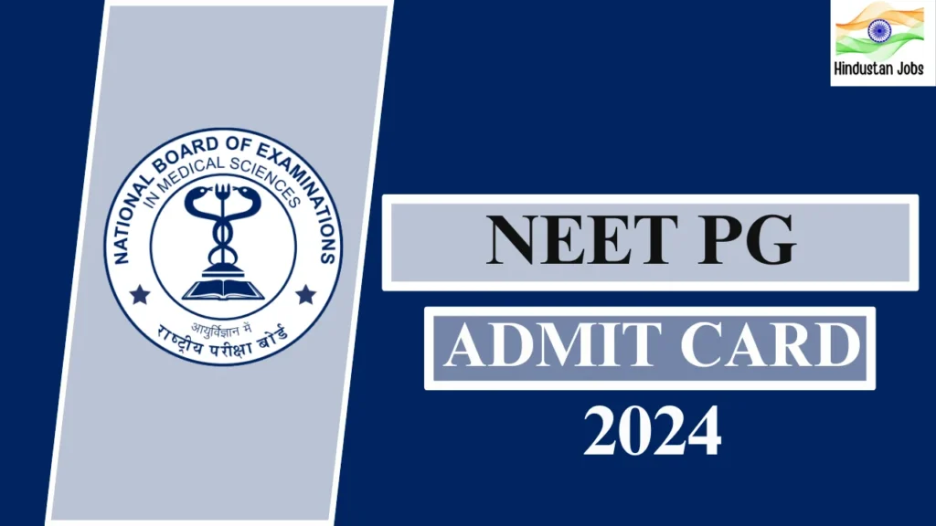 NEET PG Admit Card 2024