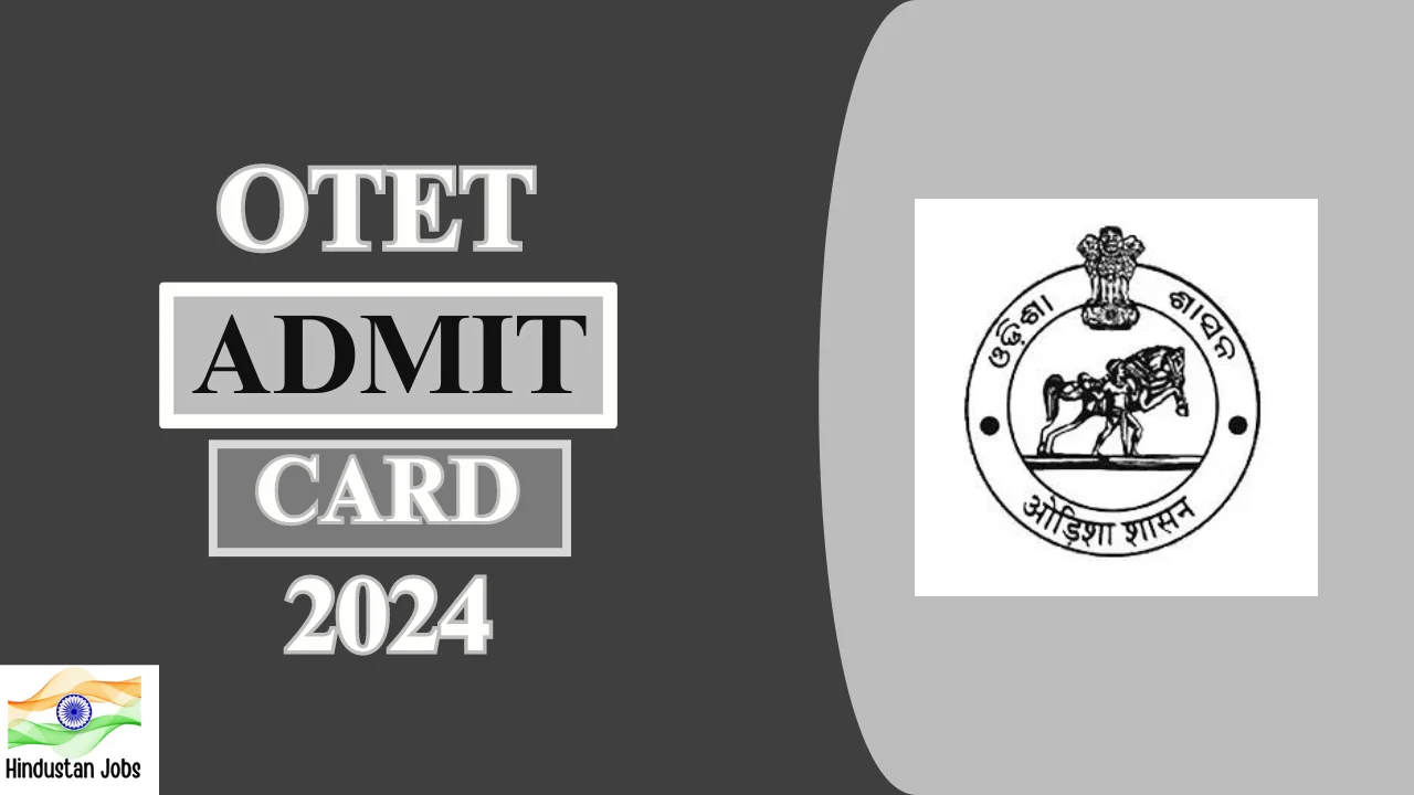 OTET Admit Card 2024