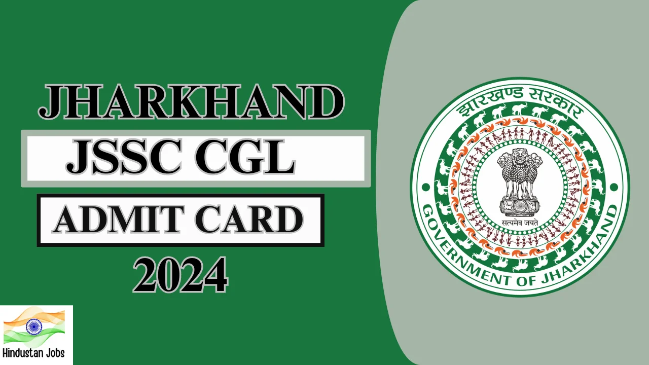 JSSC CGL Admit Card 2024