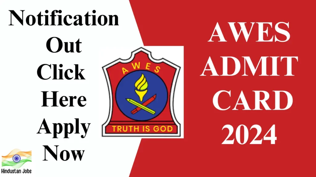 AWES ADMIT CARD 2024
