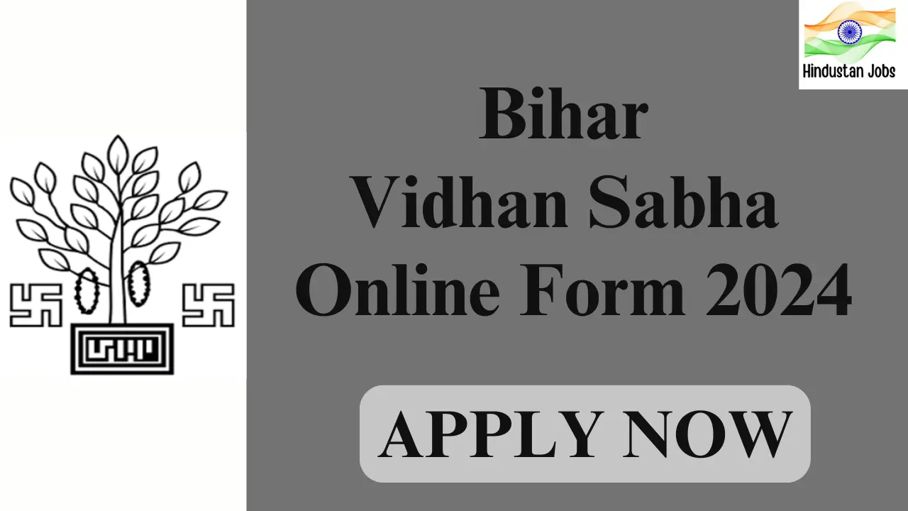 BIHAR VIDHAN SABHA ONLINE FORM 2024