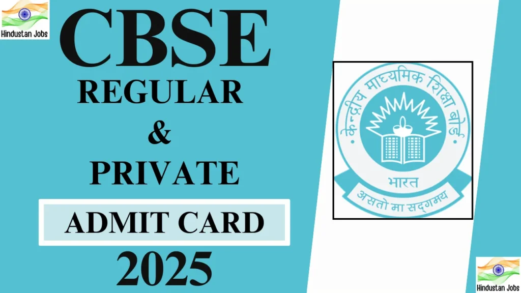 CBSE Admit Card 2025, Date Sheet Released, Download Now