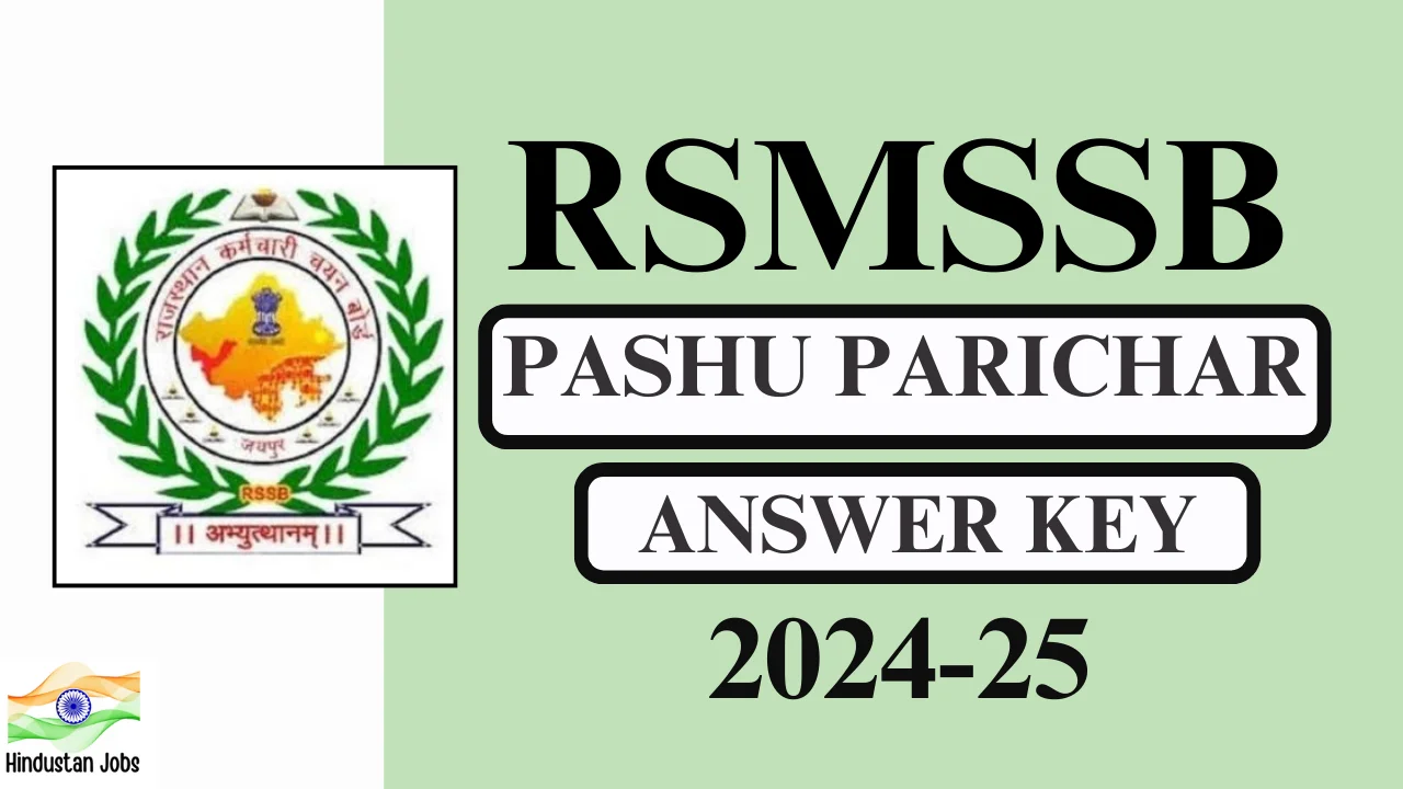 Rsmssb Pashu Parichar Answer Key 2024-25