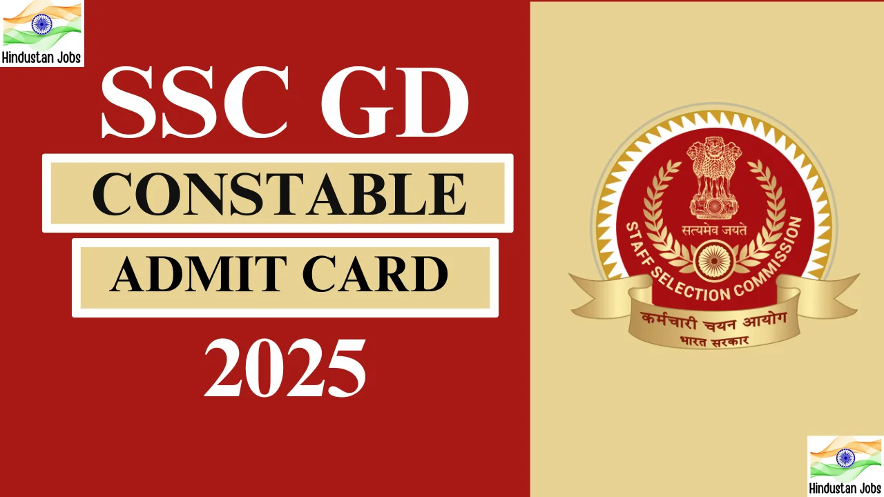 SSC GD Constable Admit Card 2025