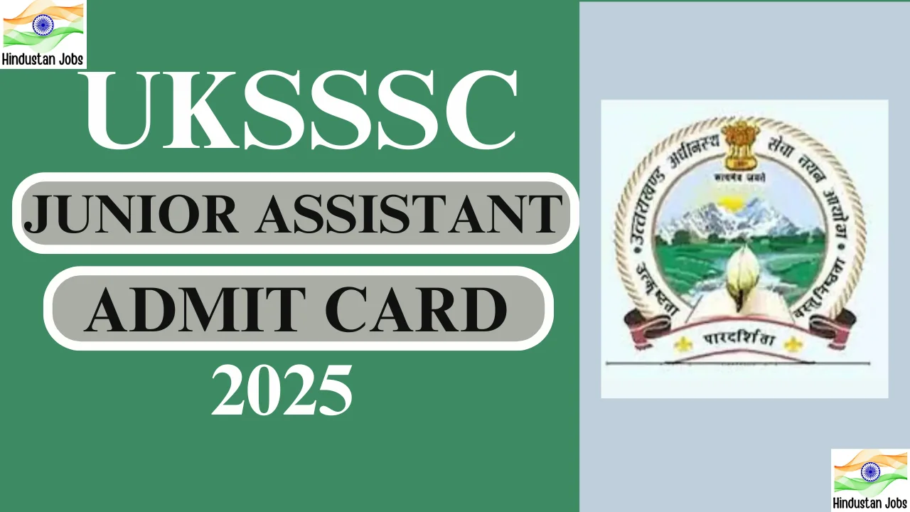 UKSSSC Junior Assistant Admit Card 2025