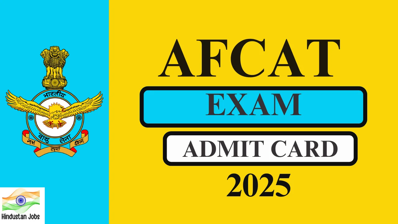 AFCAT Admit Card 2025