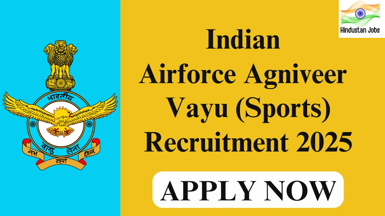 INDIAN AIRFORCE ANGIVEER VAYU RECRUITMENT 2025