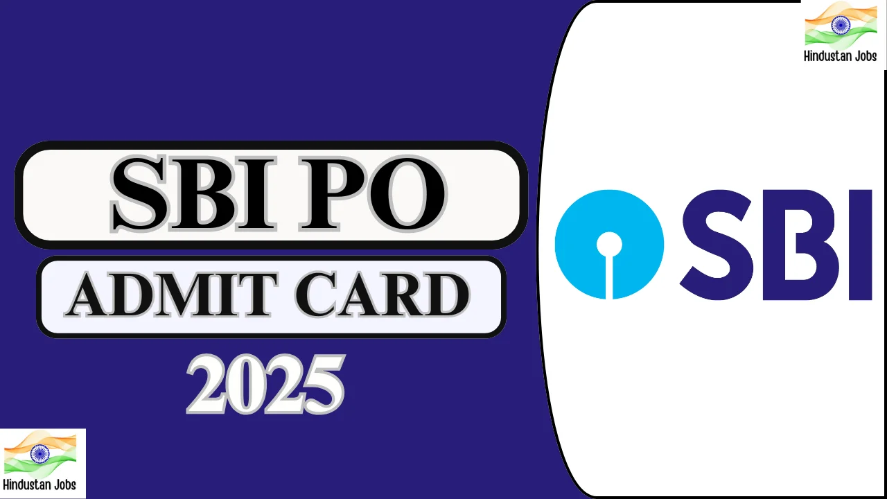 SBI PO Admit Card 2025