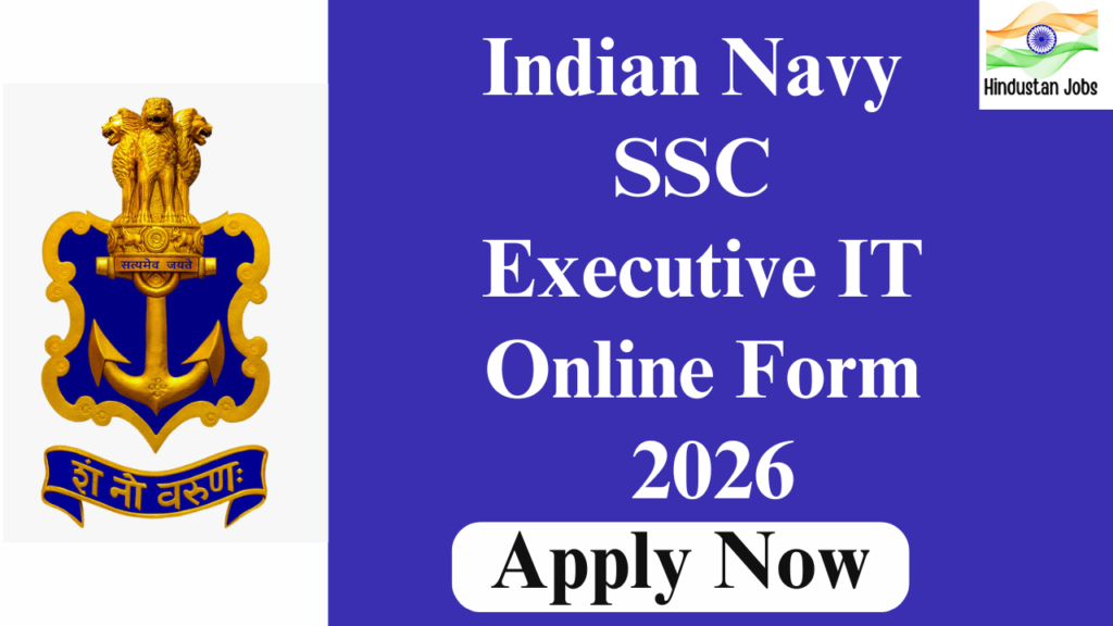 NAVY SSC EXECUTIVE IT ONLINE FORM 2026
