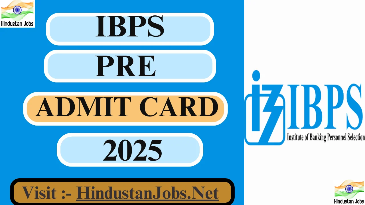 IBPS Clerk Admit Card 2025