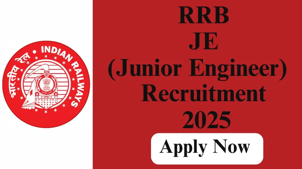 RRB JE RECRUITMENT 2025