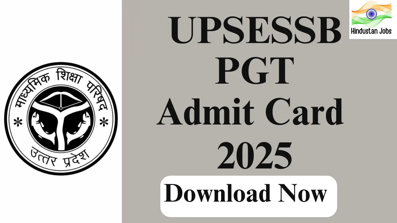 UPSESSB PGT ADMIT CARD 2025