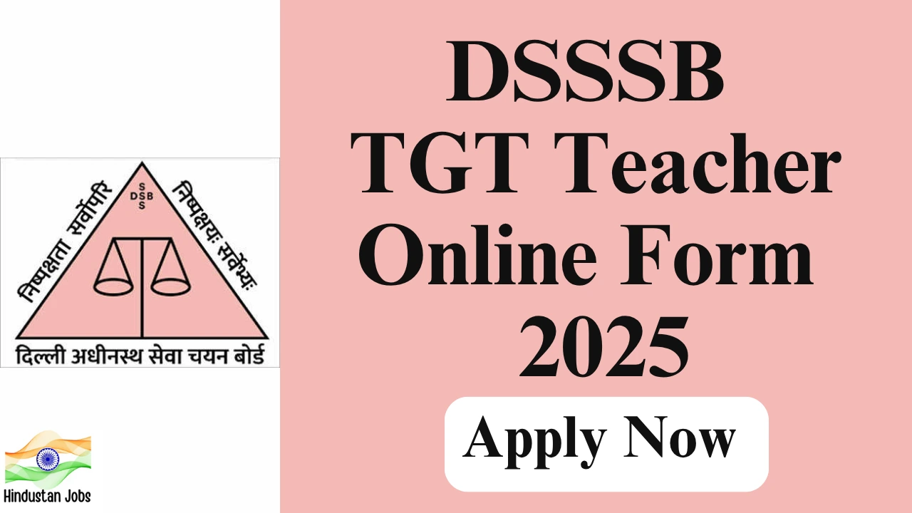 DSSSB TGT RECRUITMENT 2025