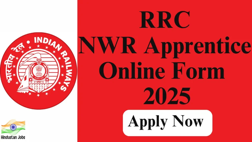 RRC NWR Apprentice Online Form 2025