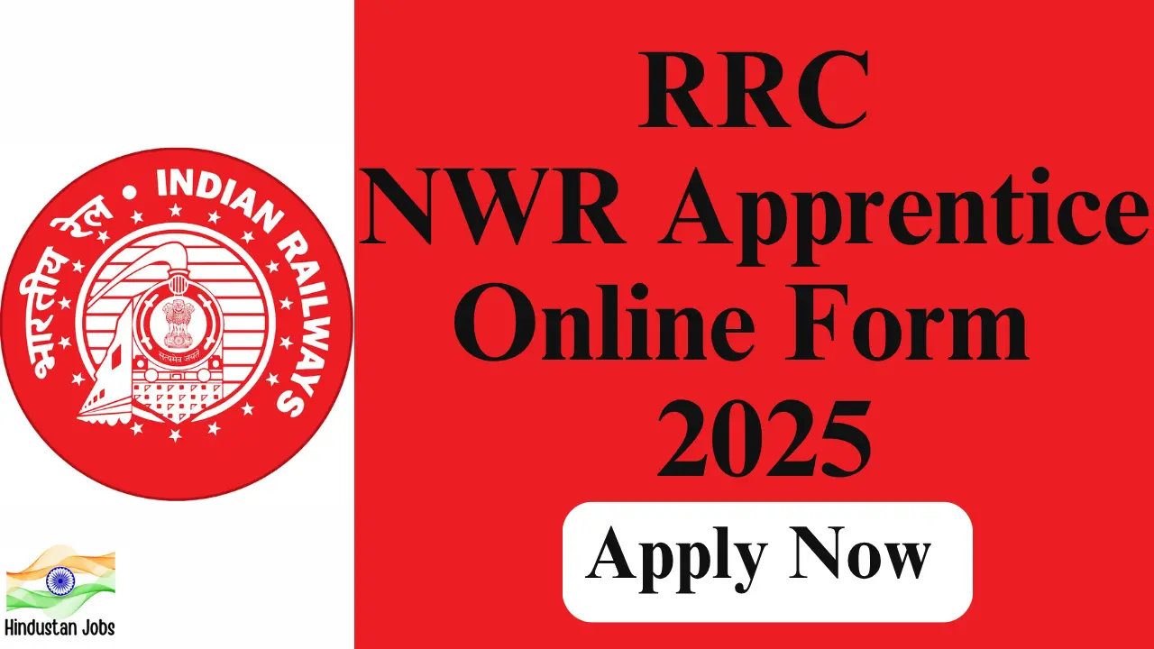 RRC NWR Apprentice Online Form 2025