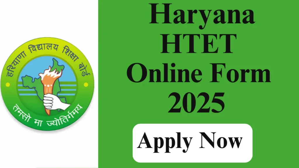 HARYANA HTET ONLINE FORM 2025