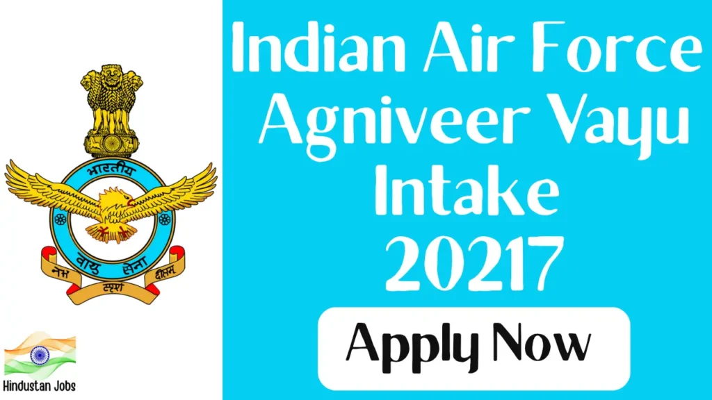 INDIAN AIR FORCE AGNIVEER VAYU RECRUITMENT 2027
