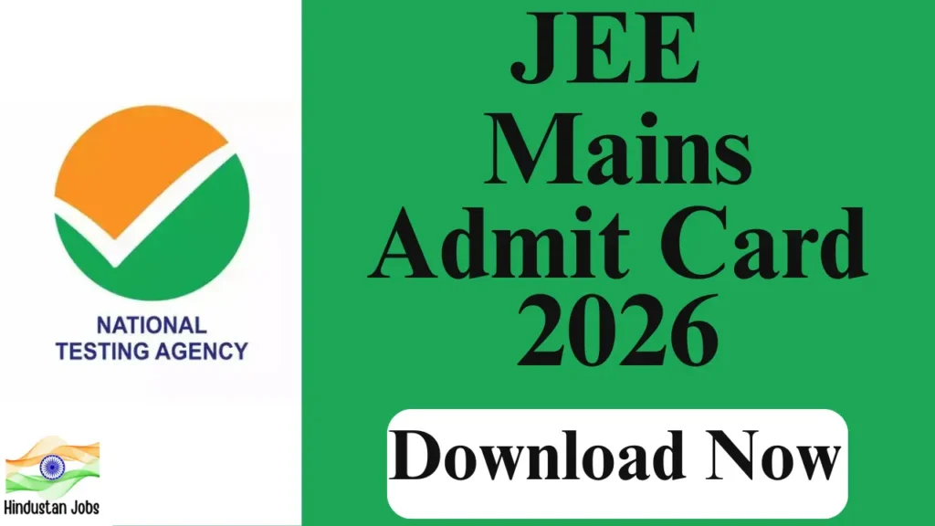 JEE MAINS ADMIT CARD 2026
