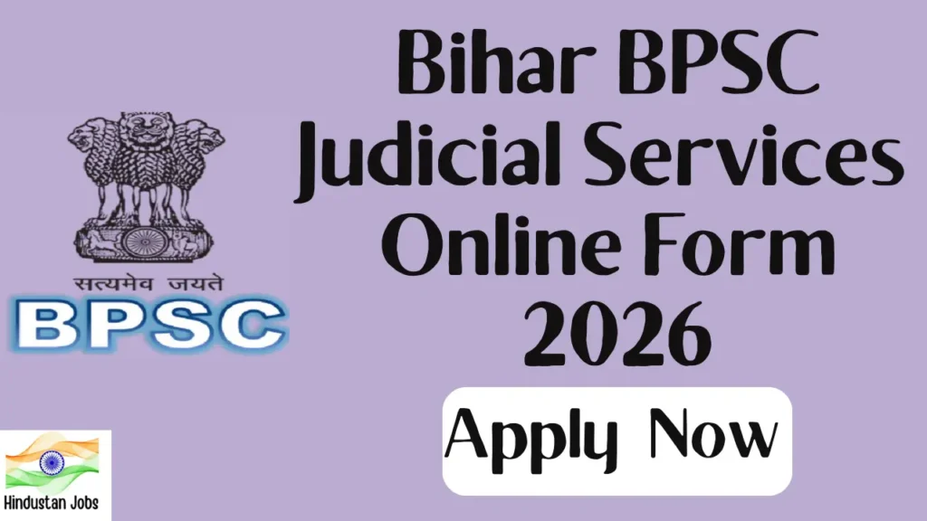 BIHAR BPSC JUDICIAL SERVICES ONLINE FORM 2026
