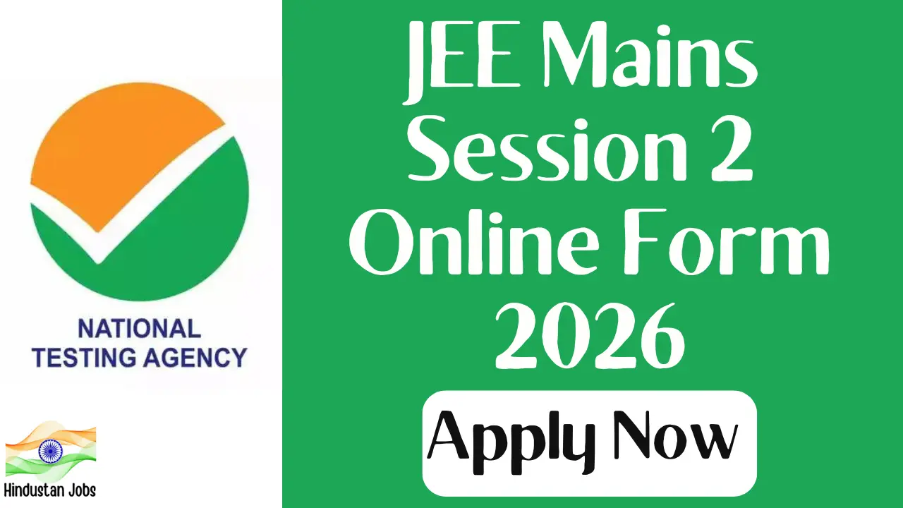 JEE MAINS SESSION 2 ONLINE FORM 2026