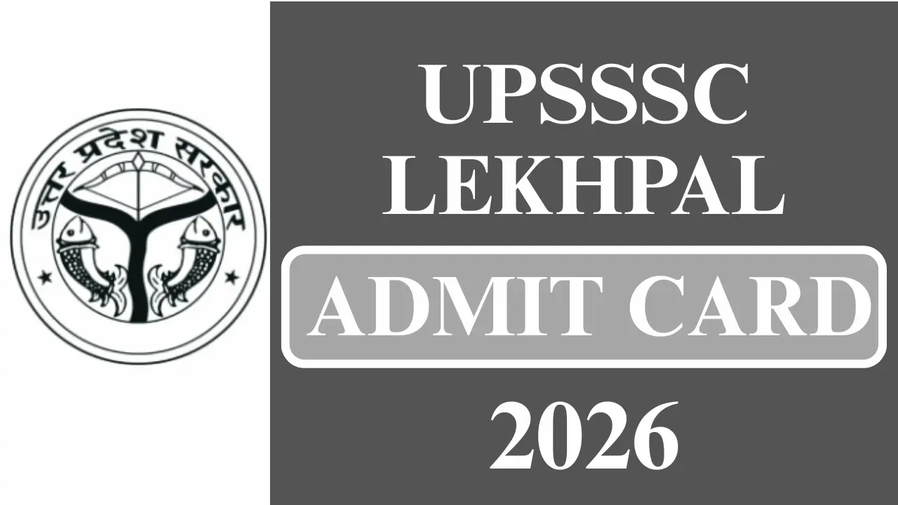 UPSSSC LEKHPAL ADMIT CARD 2026