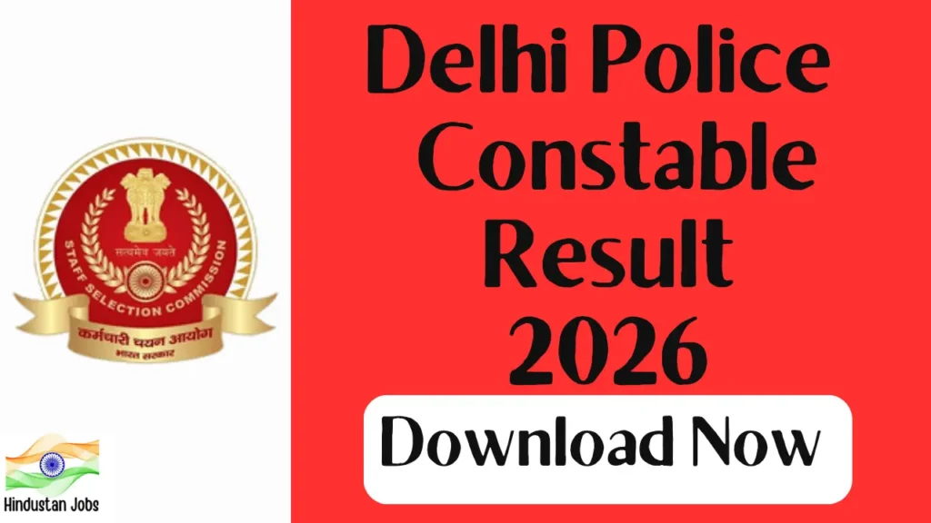 DELHI POLICE CONSTABLE RESULT 2026
