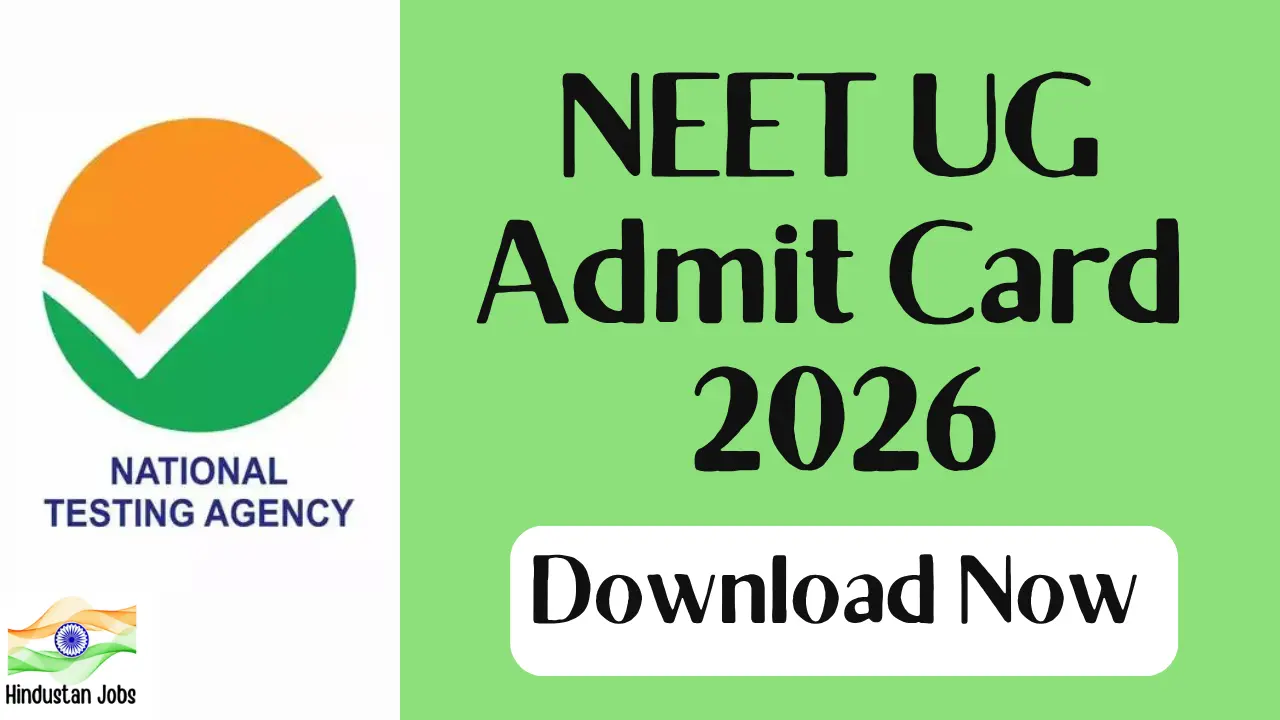 NEET UG ADMIT CARD 2026