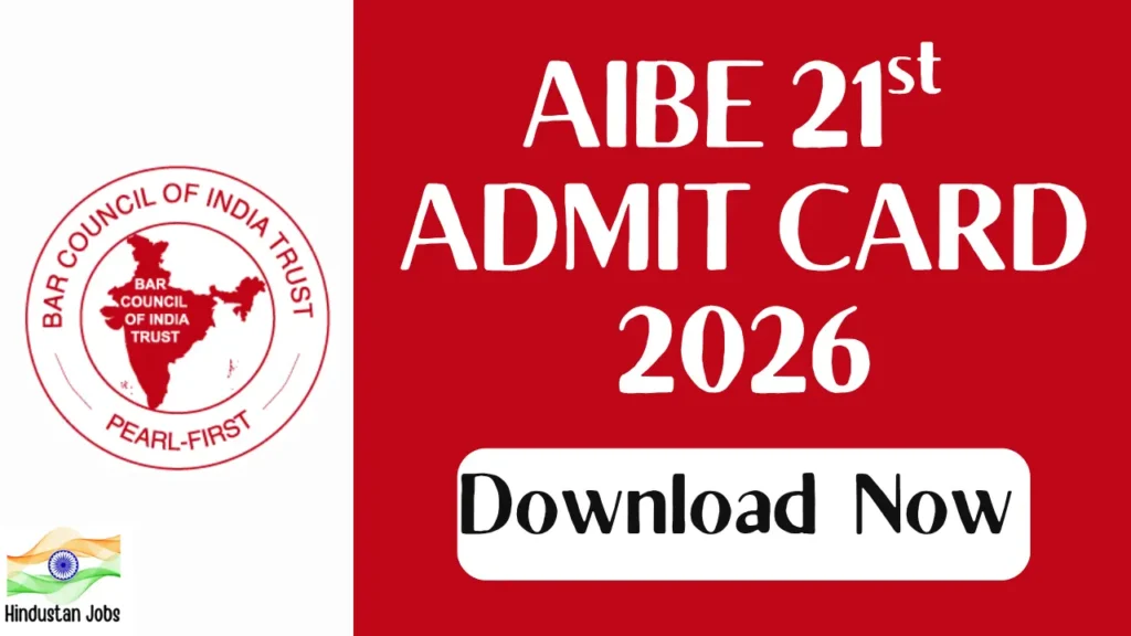 AIBE 21st ADMIT CARD 2026