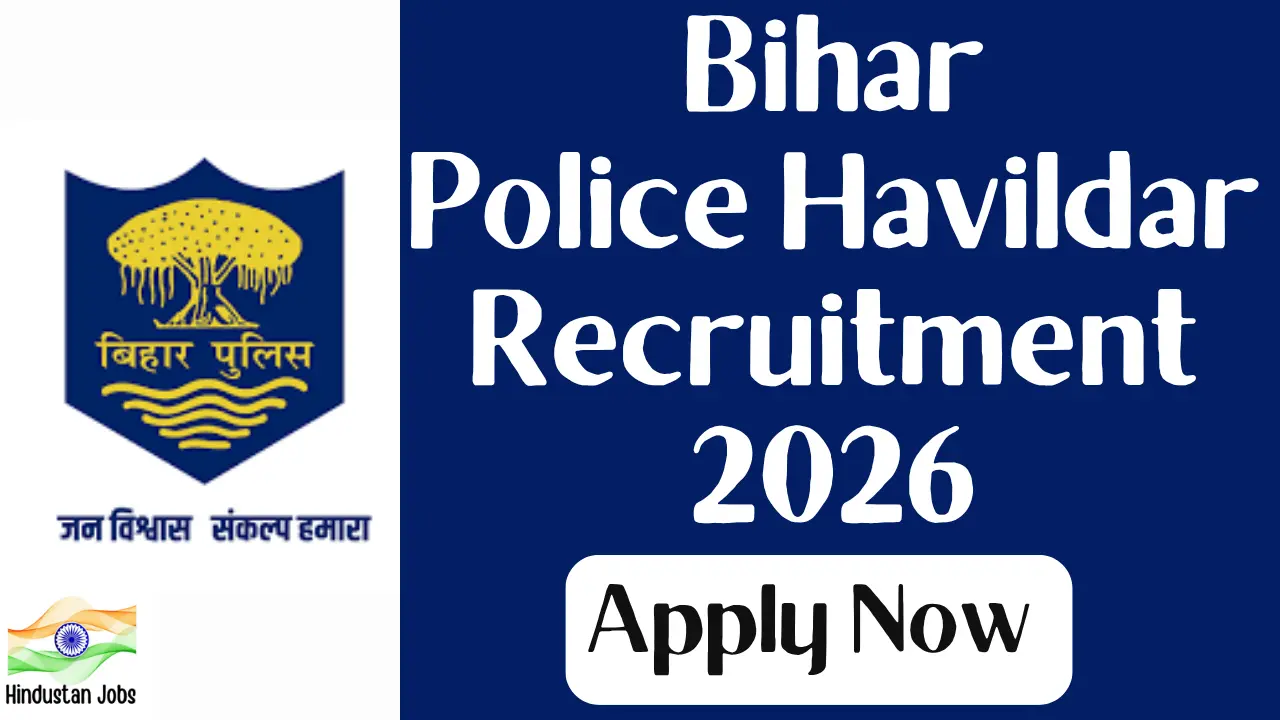BIHAR POLICE HAVILDAR INSTRUCTOR RECRUITMENT 2026