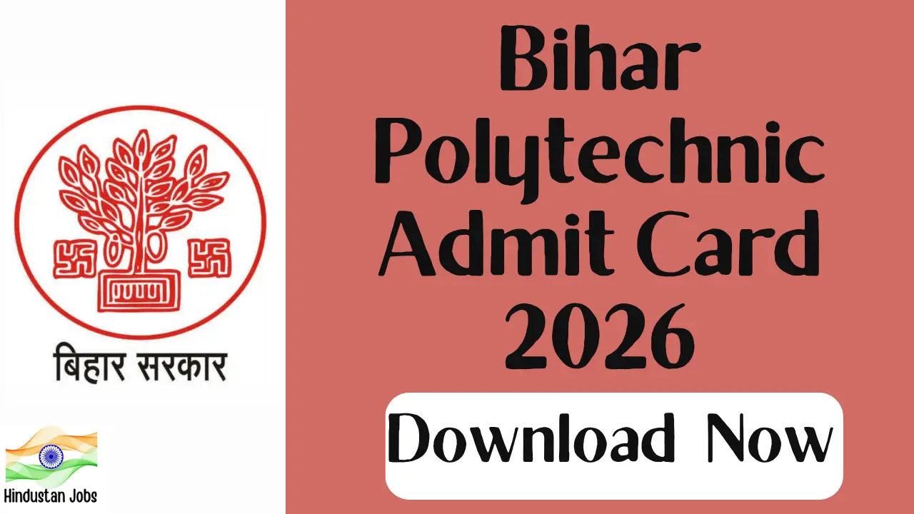 BIHAR POLYTECHNIC ADMIT CARD 2026