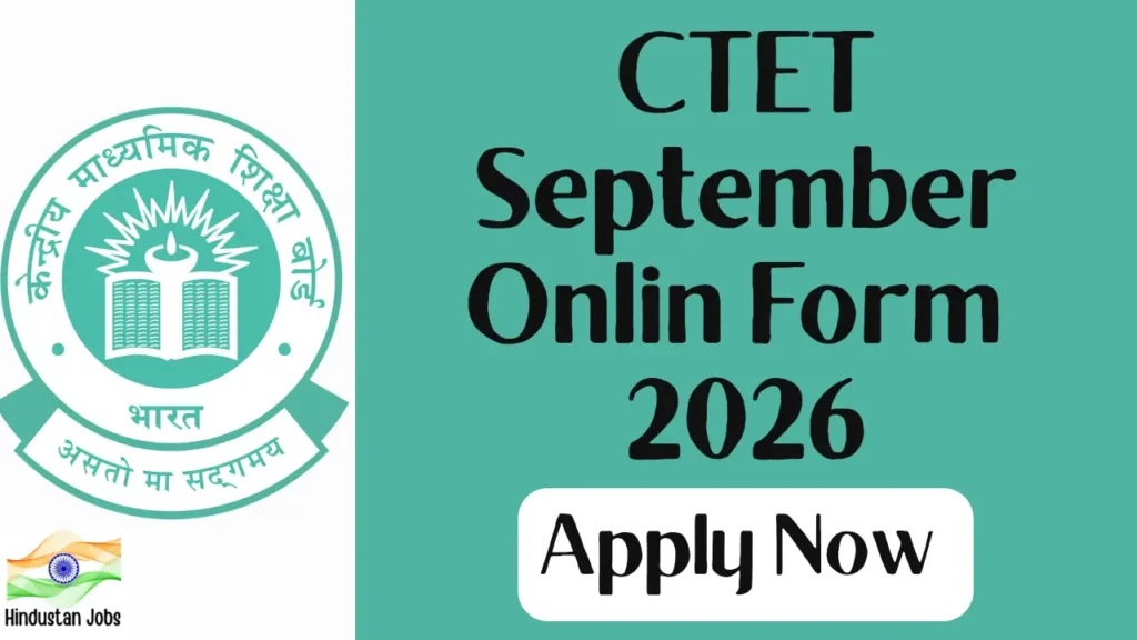 CTET SEPTEMBER ONLINE FORM 2026
