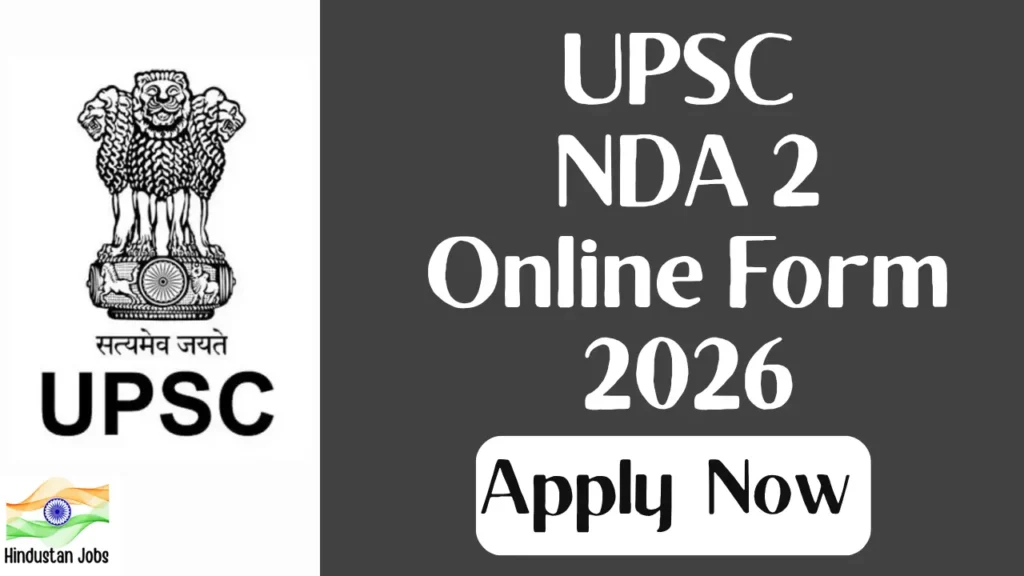 UPSC NDA 2 ONLINE FORM 2026
